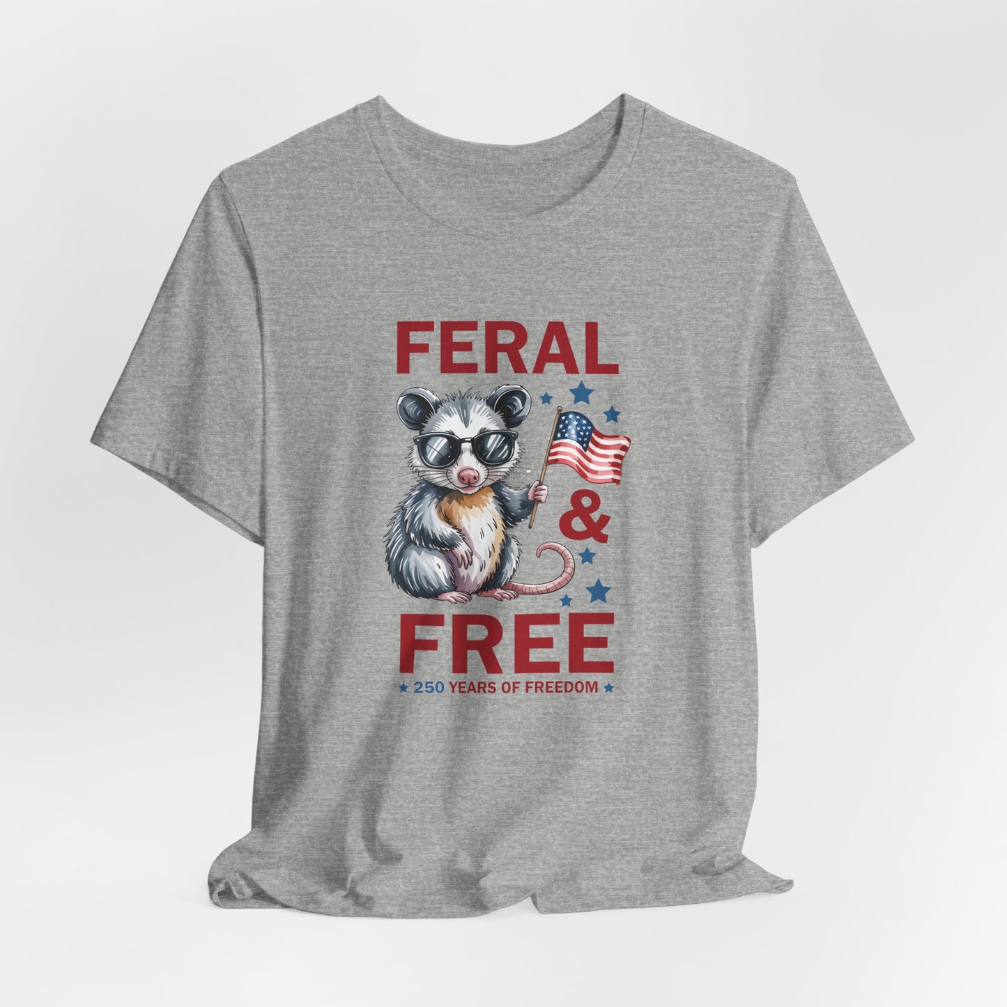 Feral & Free Raccoon shirt - Patriotic 4th of July Freedom T‑Shirt, Patriotic Animal Shirt