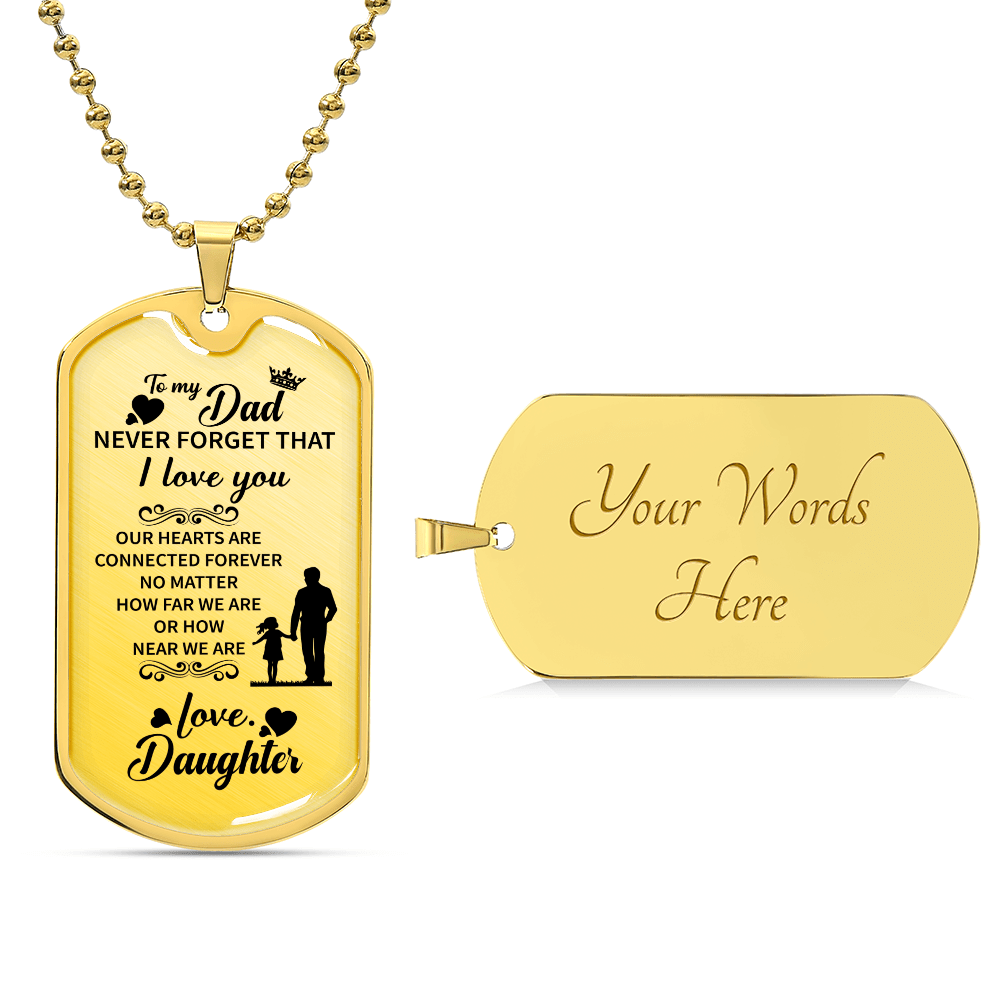 To my dad Luxury Graphic Dog Tag Necklace - Beauty Belliss