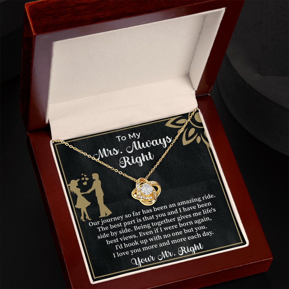To my Mrs. always right Love Knot Necklace - Beauty Belliss