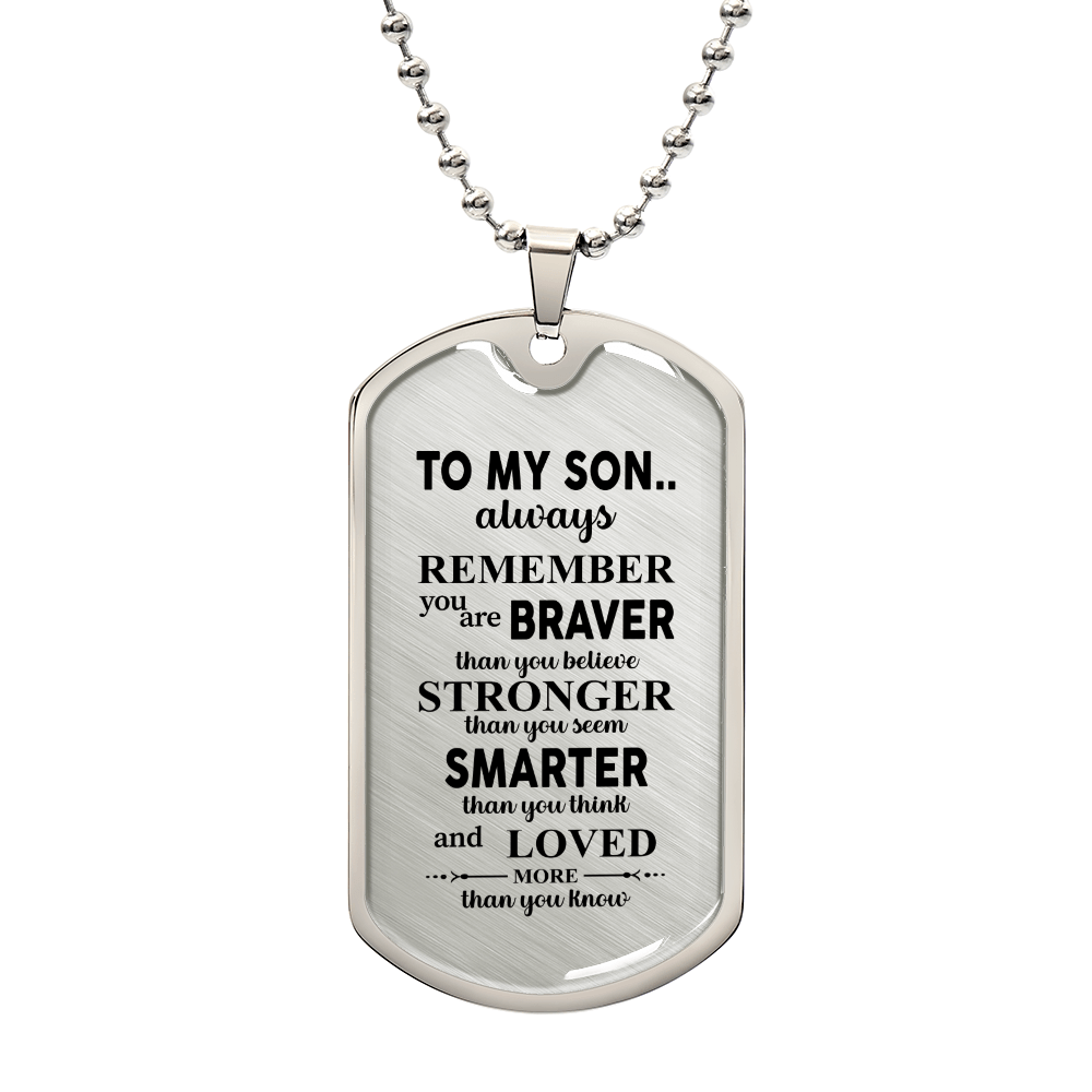 To my son Luxury Graphic Dog Tag Necklace - Beauty Belliss