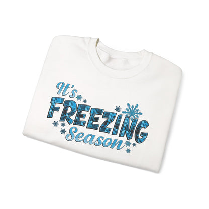 It's Freezing Season Sweatshirt — Cozy Winter Quotes, Winter Pullover Gift