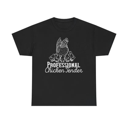 Professional Chicken Tender T-Shirt — Hen & Chicks Farm Tee, Funny Chicken Quotes T Shirt, Gift for Poultry Lovers
