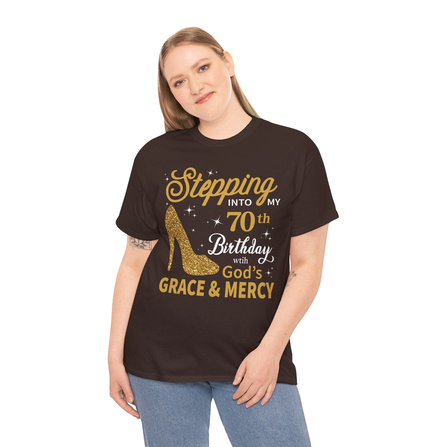 70th Birthday T-shirt - Stepping into My 70th Birthday with God's Grace & Mercy - Faith 70th Birthday T Shirt