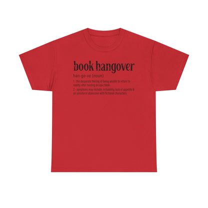 Book Hangover Definition T-Shirt - Literary Reader Tee - Book Lover Quote Tee for Readers