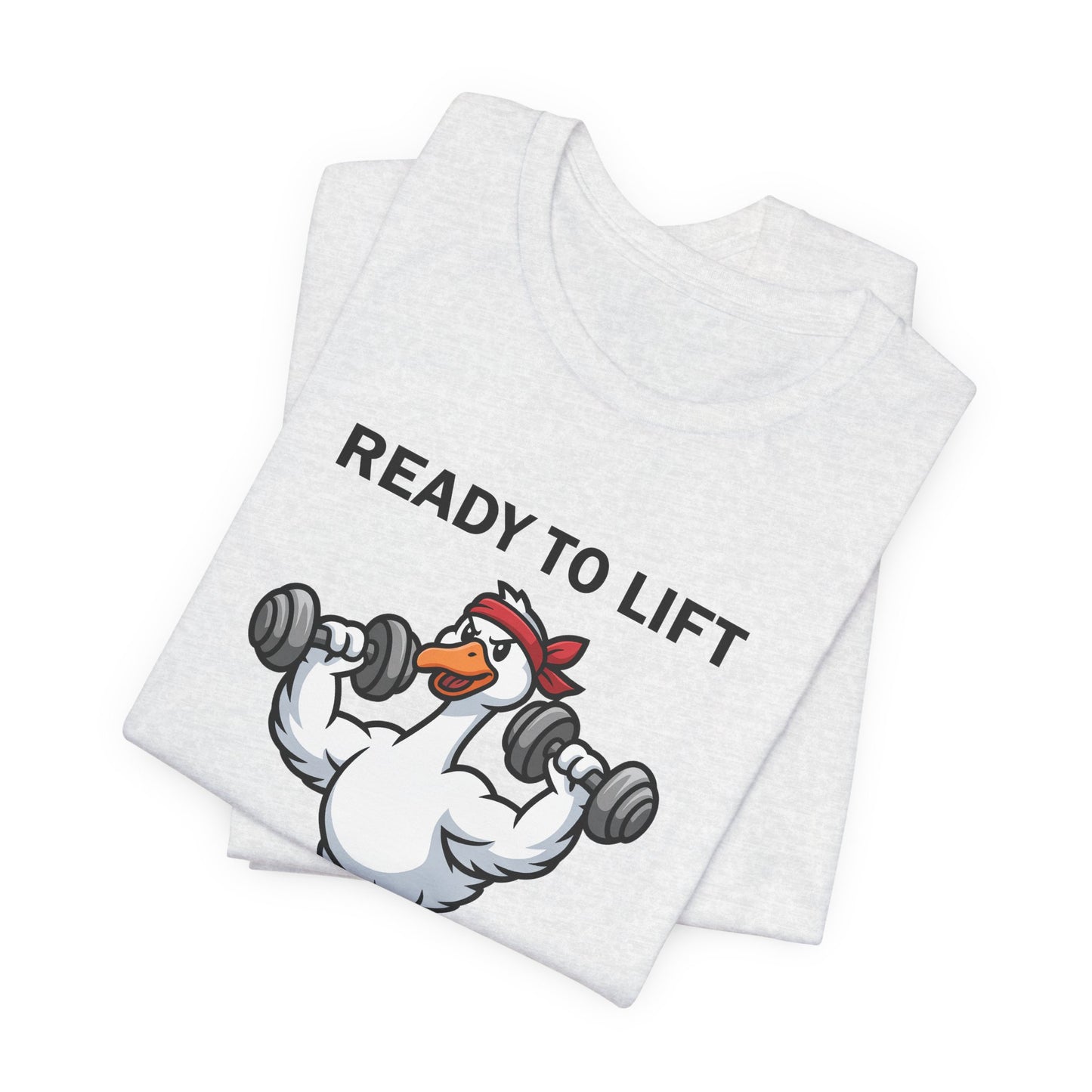 Ready to Lift Serious Goose Weightlifting t-Shirt, Funny Gym shirt, Funny Fitness Animal