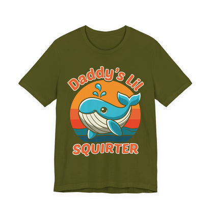 Funny Whale Dad Shirt - Daddy’s Lil Squirter shirt, Sarcastic Dad Humor Tee, Marine Life Ocean Lover Gift