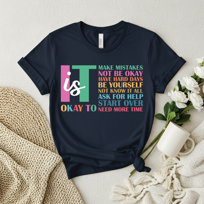 Mental Health Awareness T-Shirt - It’s Okay shirt, Encouragement quotes shirt