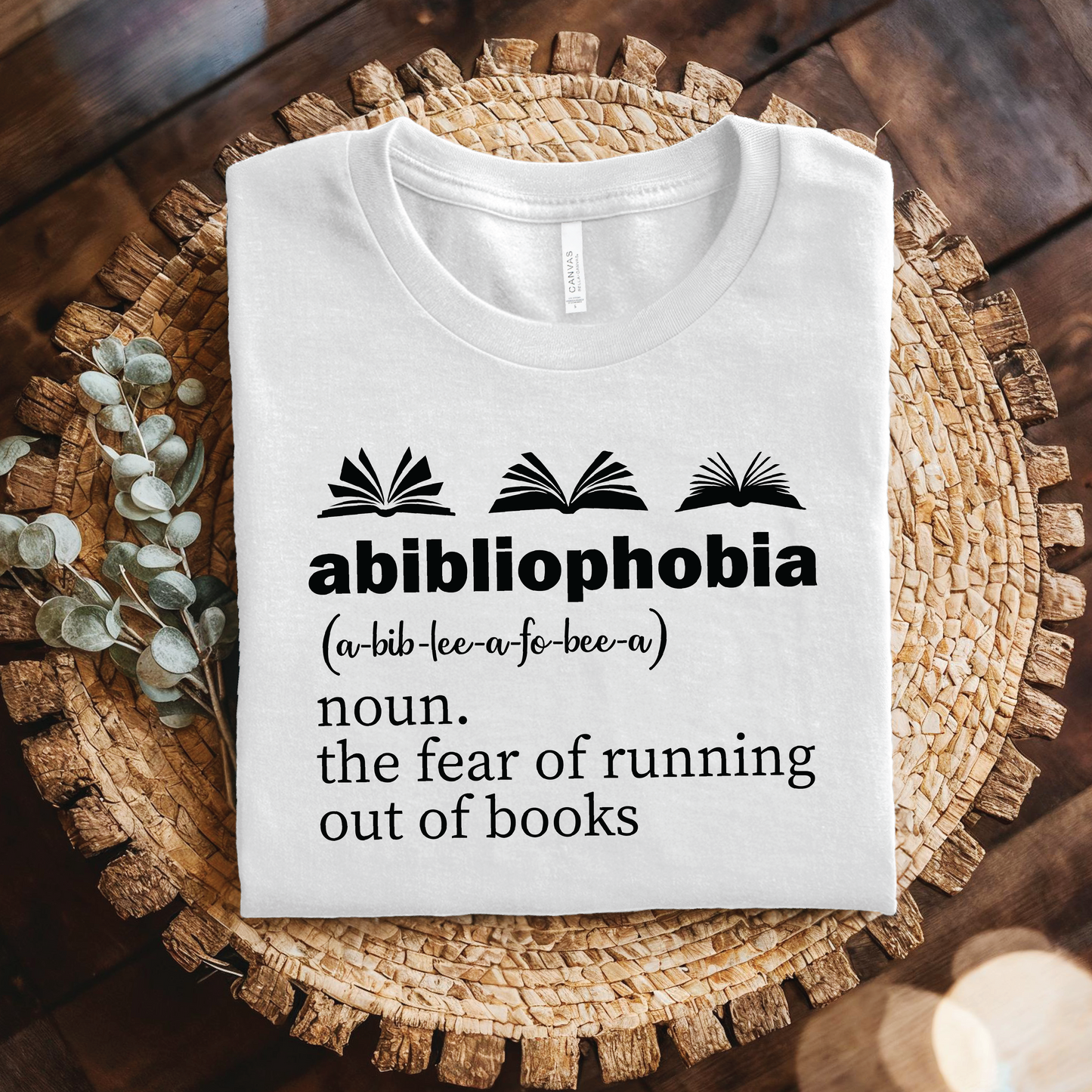 Abibliophobia Definition T-Shirt - Funny Book Lover shirt, Funny Reader Definition Shirt