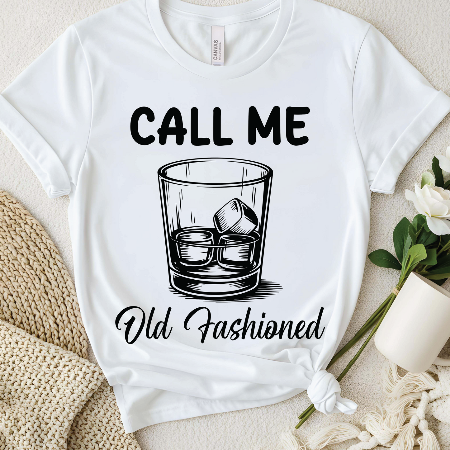 Call Me Old Fashioned Whiskey T-Shirt - Whiskey Lover, Drinking Humor Shirt