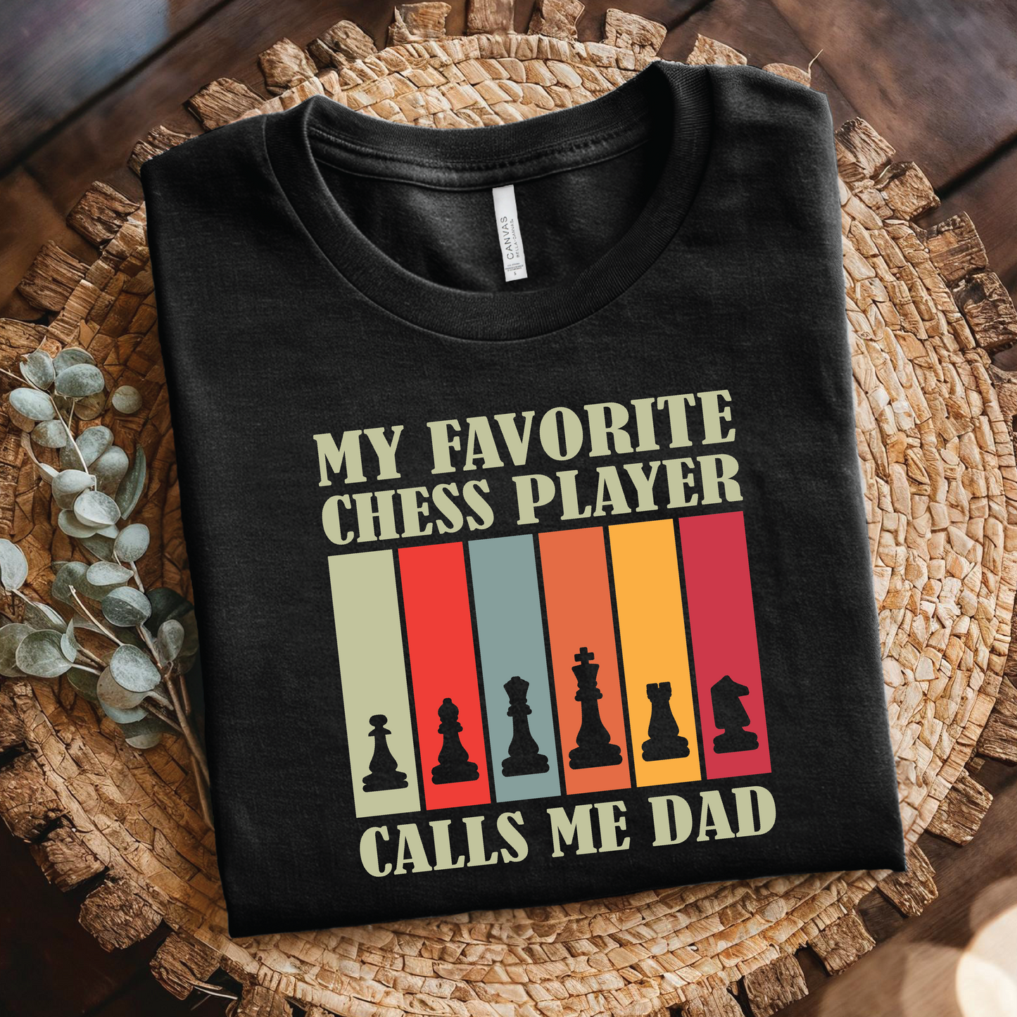 My Favorite Chess Player Calls Me Dad shirt - Dad Chess T‑Shirt, funny gifts for Chess dad