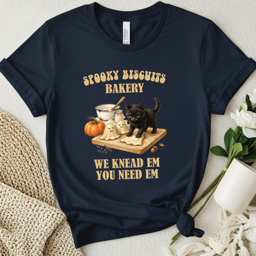 We Knead ’Em You Need ’Em T-Shirt - Spooky Biscuits Bakery shirt, Funny Biscuit Lover