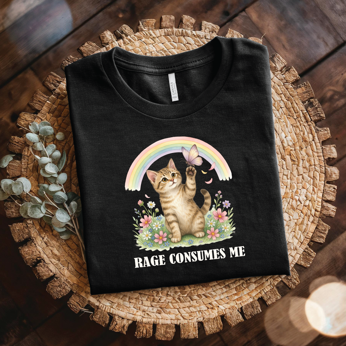 Rage Consumes Me Cat shirt - Cute Kitten, Rainbow & Flowers T-Shirt - Funny Kitten Shirt
