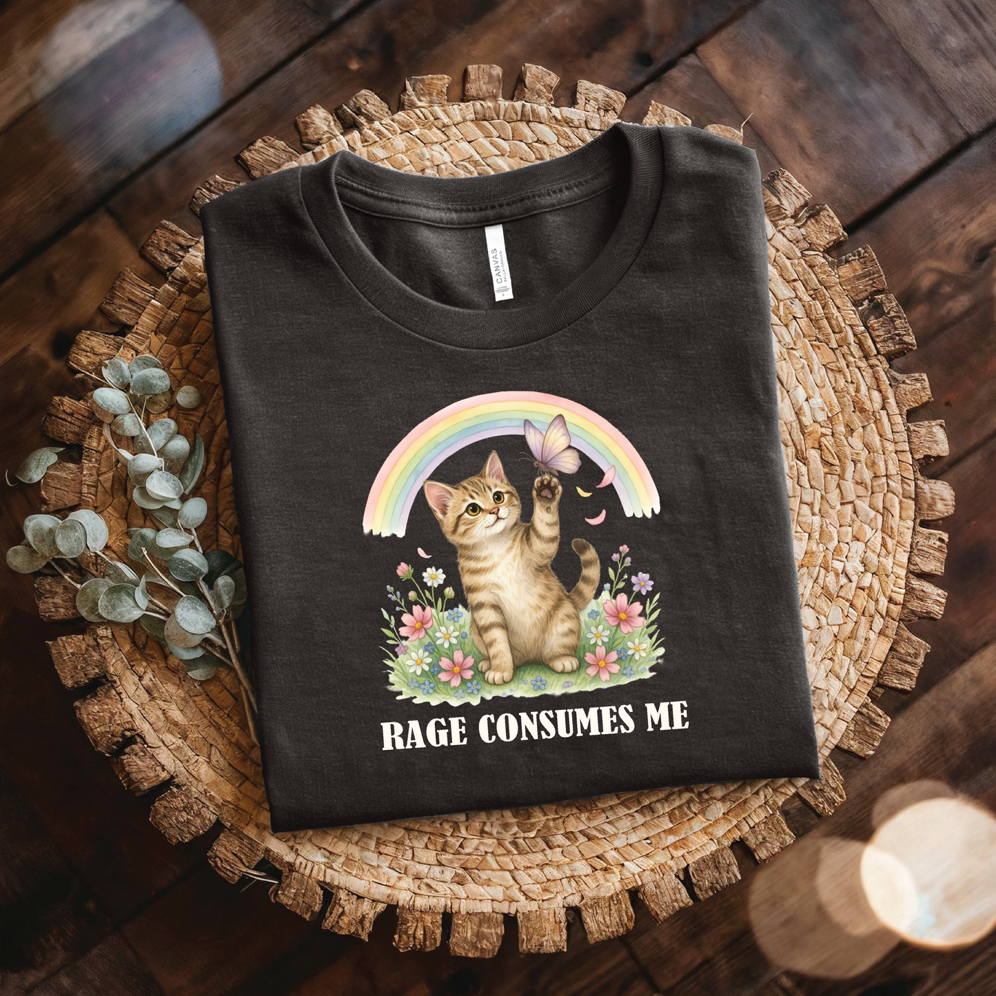 Rage Consumes Me Cat shirt - Cute Kitten, Rainbow & Flowers T-Shirt - Funny Kitten Shirt