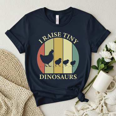 I Raise Tiny Dinosaurs shirt - Cute Retro Chicken & Chicks T‑Shirt for Farmers, Poultry Lovers