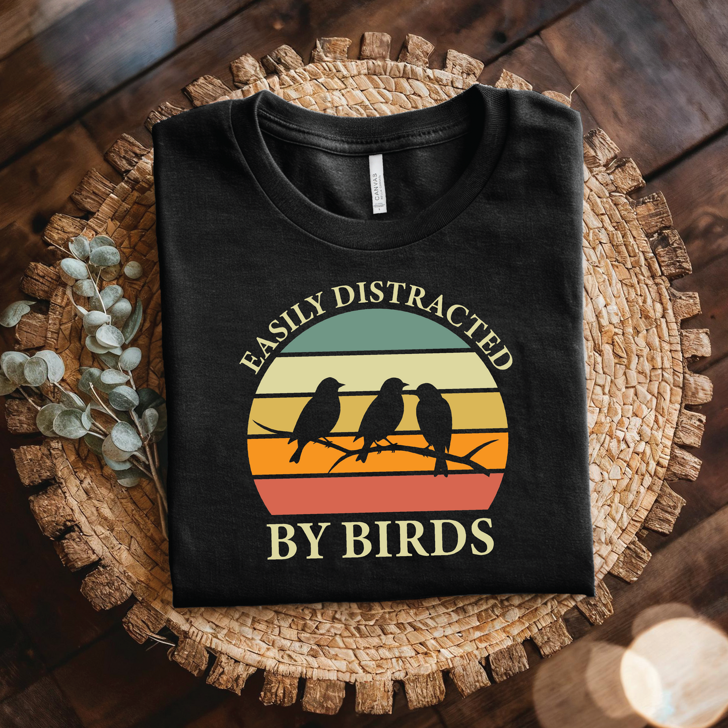 Easily Distracted By Birds shirt - Funny Bird Lover, Funny Bird Watching Shirt