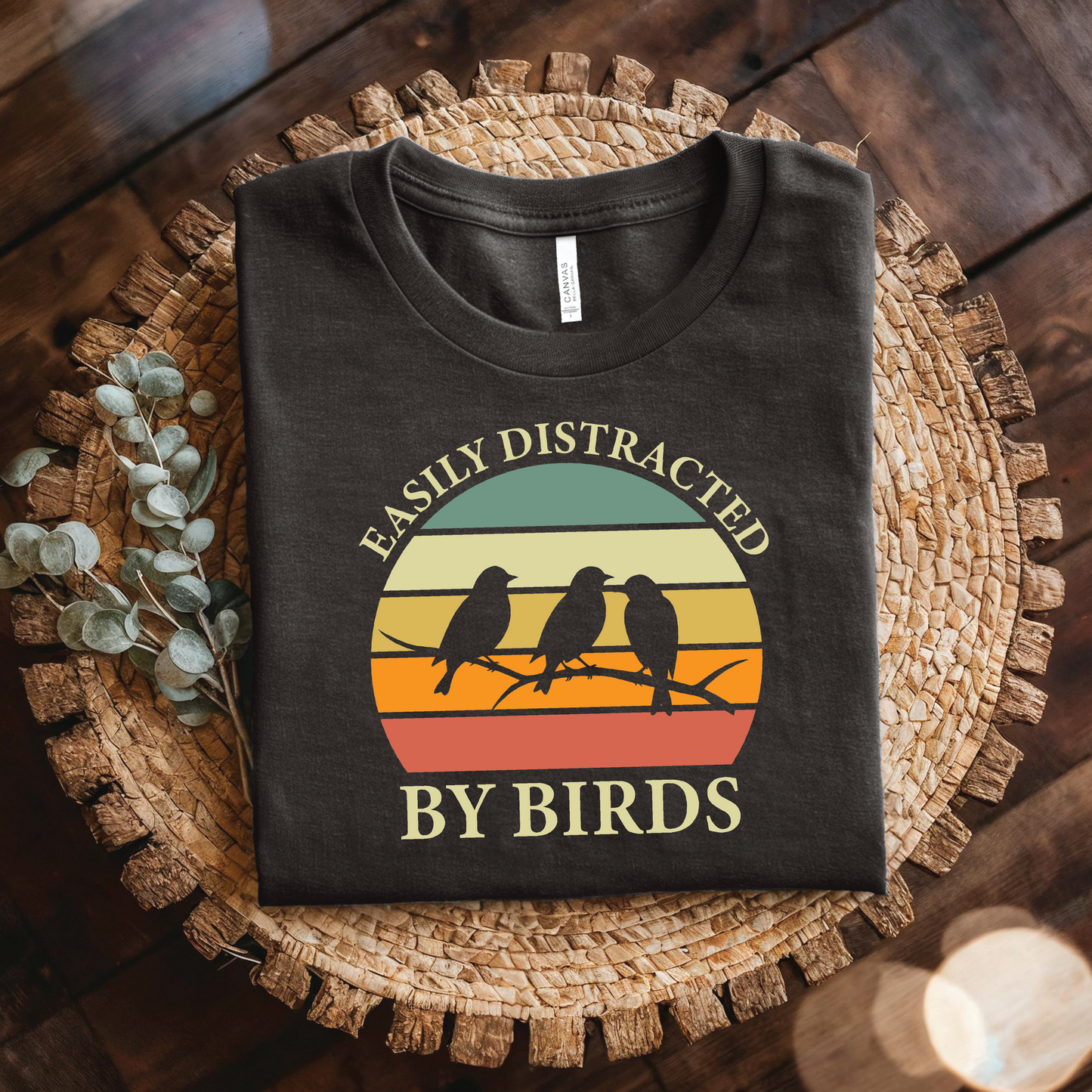 Easily Distracted By Birds shirt - Funny Bird Lover, Funny Bird Watching Shirt