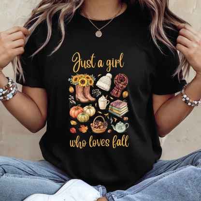 Fall T-shirt - Just a Girl Who Loves Fall shirt, Autumn T‑Shirt, Autumn Vibes