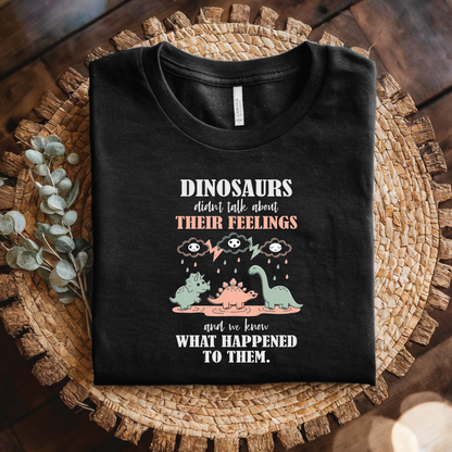 Dinosaurs Their Feelings What Happened To Them T-Shirt - Cute Pastel Dino shirt