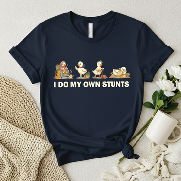 Cute Retro Ducklings shirt - I Do My Own Stunts T-shirt, Funny Duck