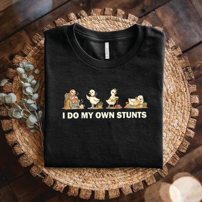 Cute Retro Ducklings shirt - I Do My Own Stunts T-shirt, Funny Duck