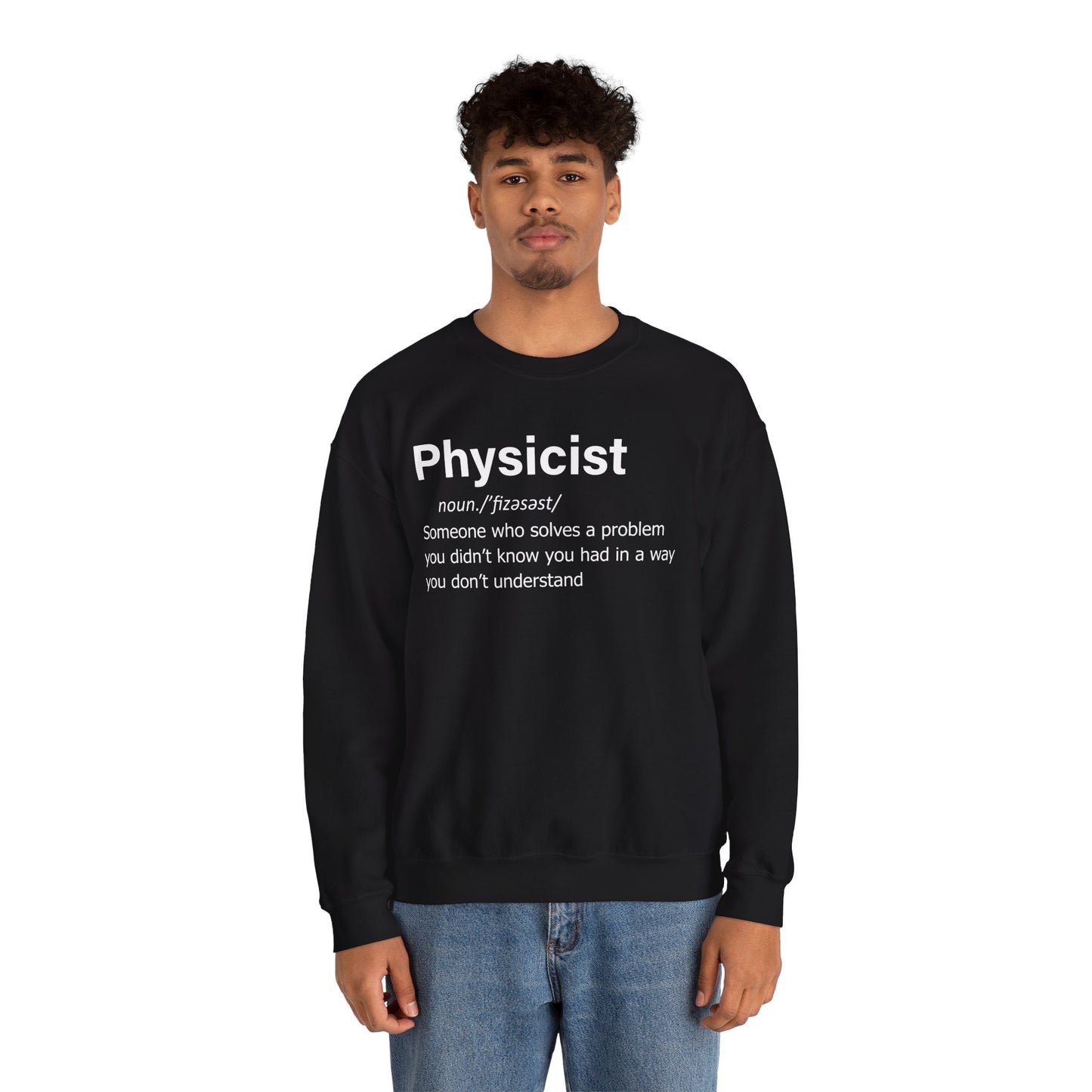 Physicist Definition Sweatshirt, Science Humor, Gift for Physics Lovers — Funny Scientist Gifts for Physicists
