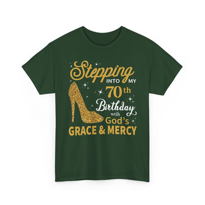 70th Birthday T-shirt - Stepping into My 70th Birthday with God's Grace & Mercy - Faith 70th Birthday T Shirt