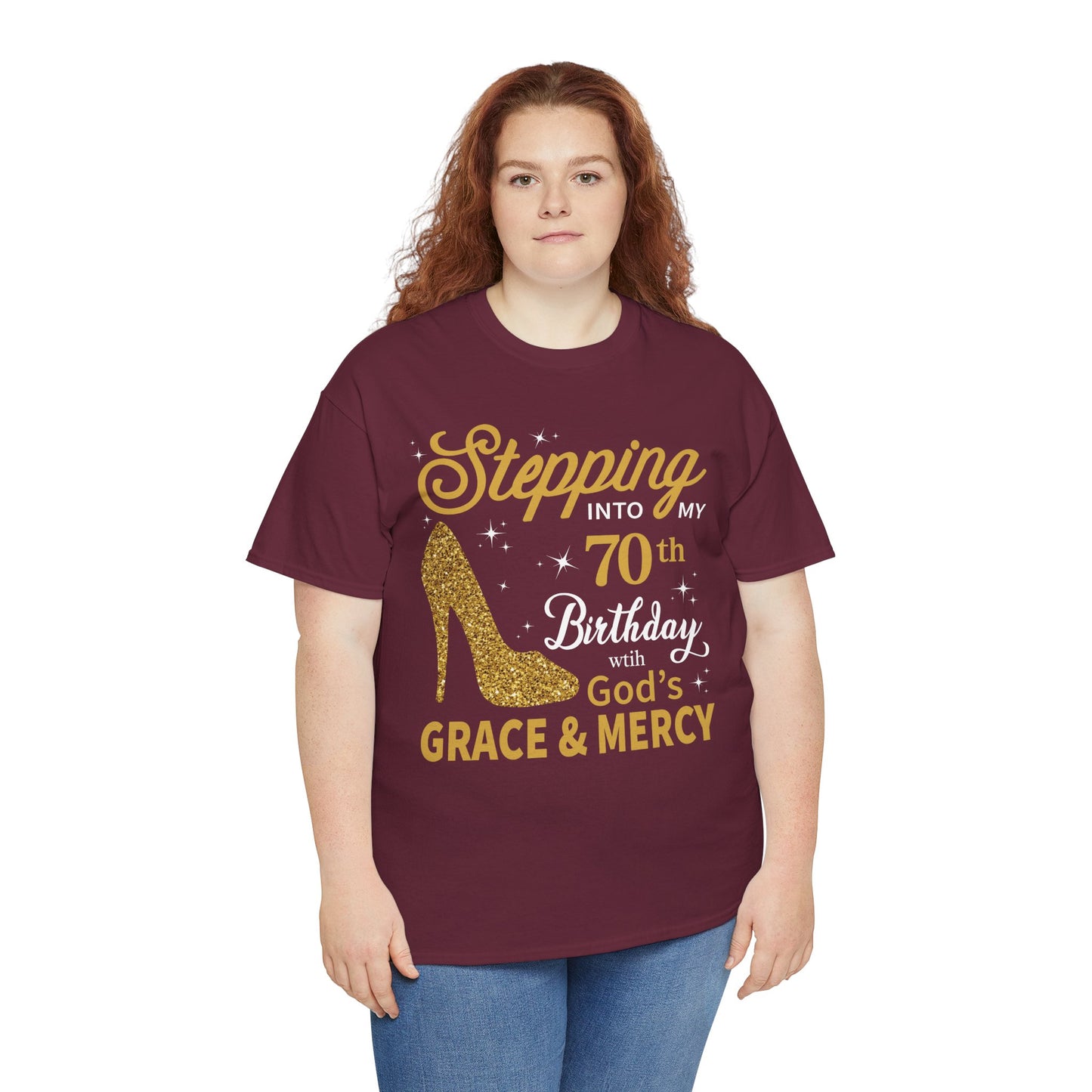 70th Birthday T-shirt - Stepping into My 70th Birthday with God's Grace & Mercy - Faith 70th Birthday T Shirt