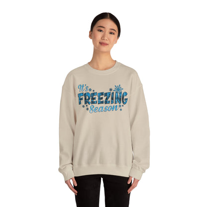 It's Freezing Season Sweatshirt — Cozy Winter Quotes, Winter Pullover Gift