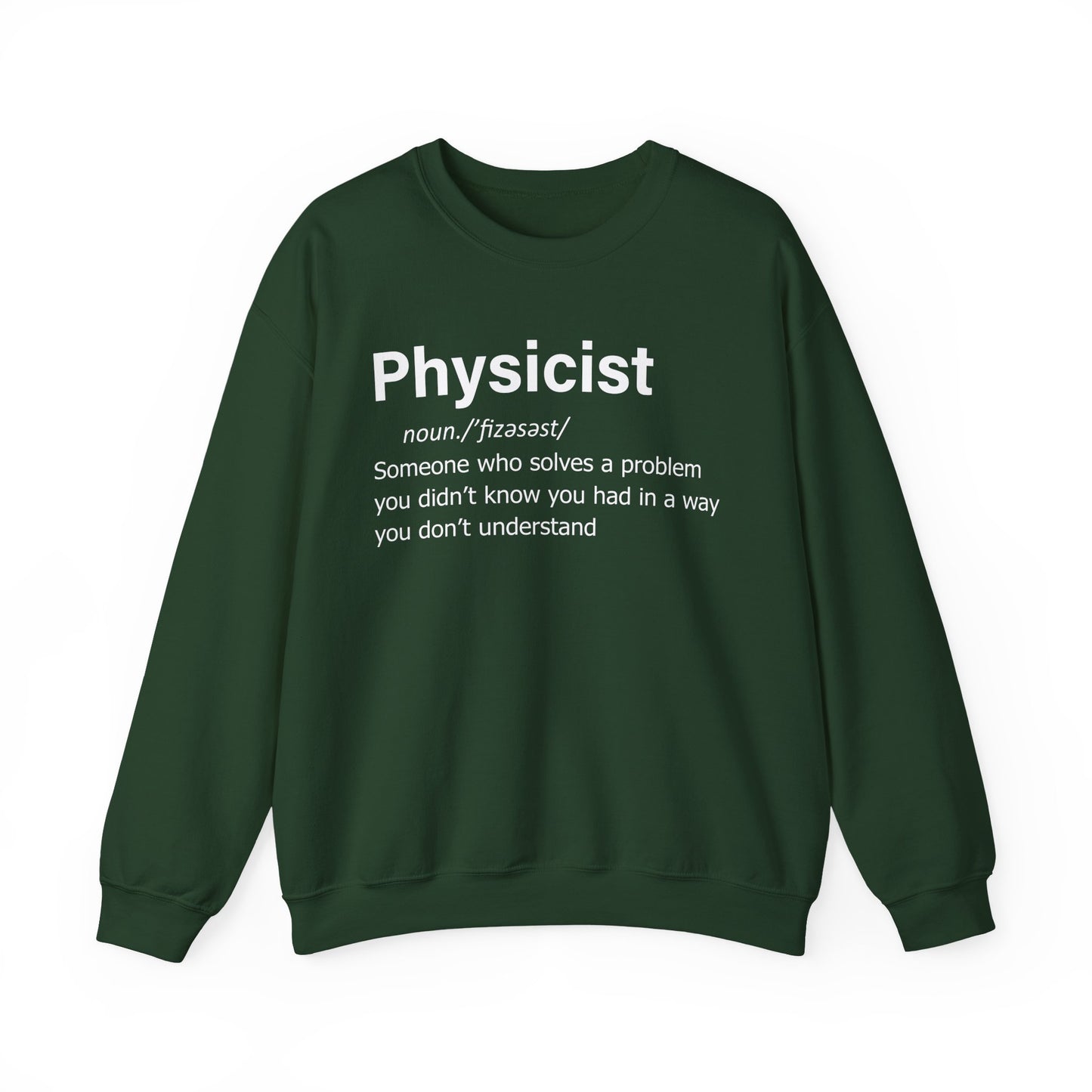 Physicist Definition Sweatshirt, Science Humor, Gift for Physics Lovers — Funny Scientist Gifts for Physicists