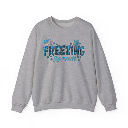 It's Freezing Season Sweatshirt — Cozy Winter Quotes, Winter Pullover Gift