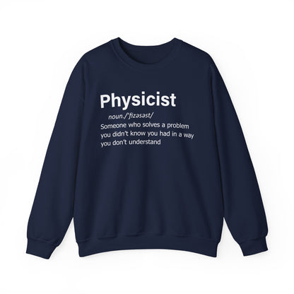 Physicist Definition Sweatshirt, Science Humor, Gift for Physics Lovers — Funny Scientist Gifts for Physicists