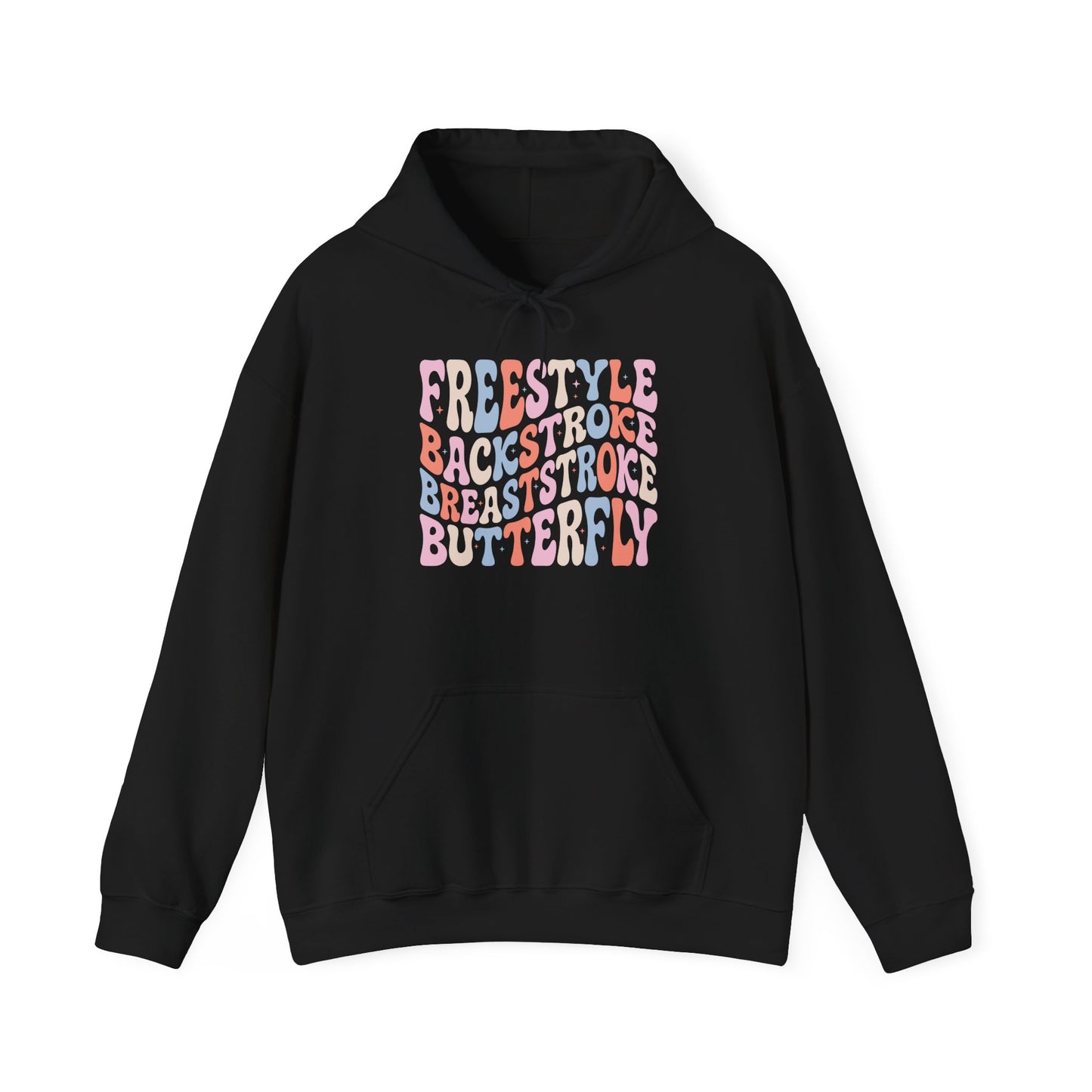 Swimming Hoodie - Freestyle Backstroke Breaststroke Butterfly Hoodie, Swimming Quotes