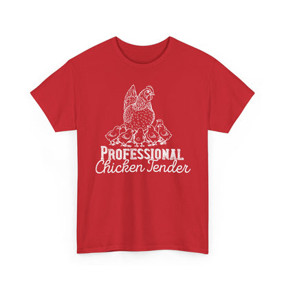 Professional Chicken Tender T-Shirt — Hen & Chicks Farm Tee, Funny Chicken Quotes T Shirt, Gift for Poultry Lovers