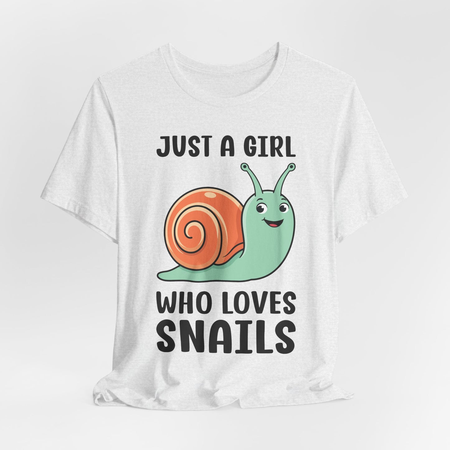 Snail Lover T-Shirt - Just a Girl Who Loves Snails shirt, Snail quotes
