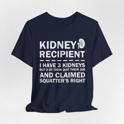 Kidney Recipient shirt - Transplant Awareness T-Shirt, Organ Donation Awareness Shirt