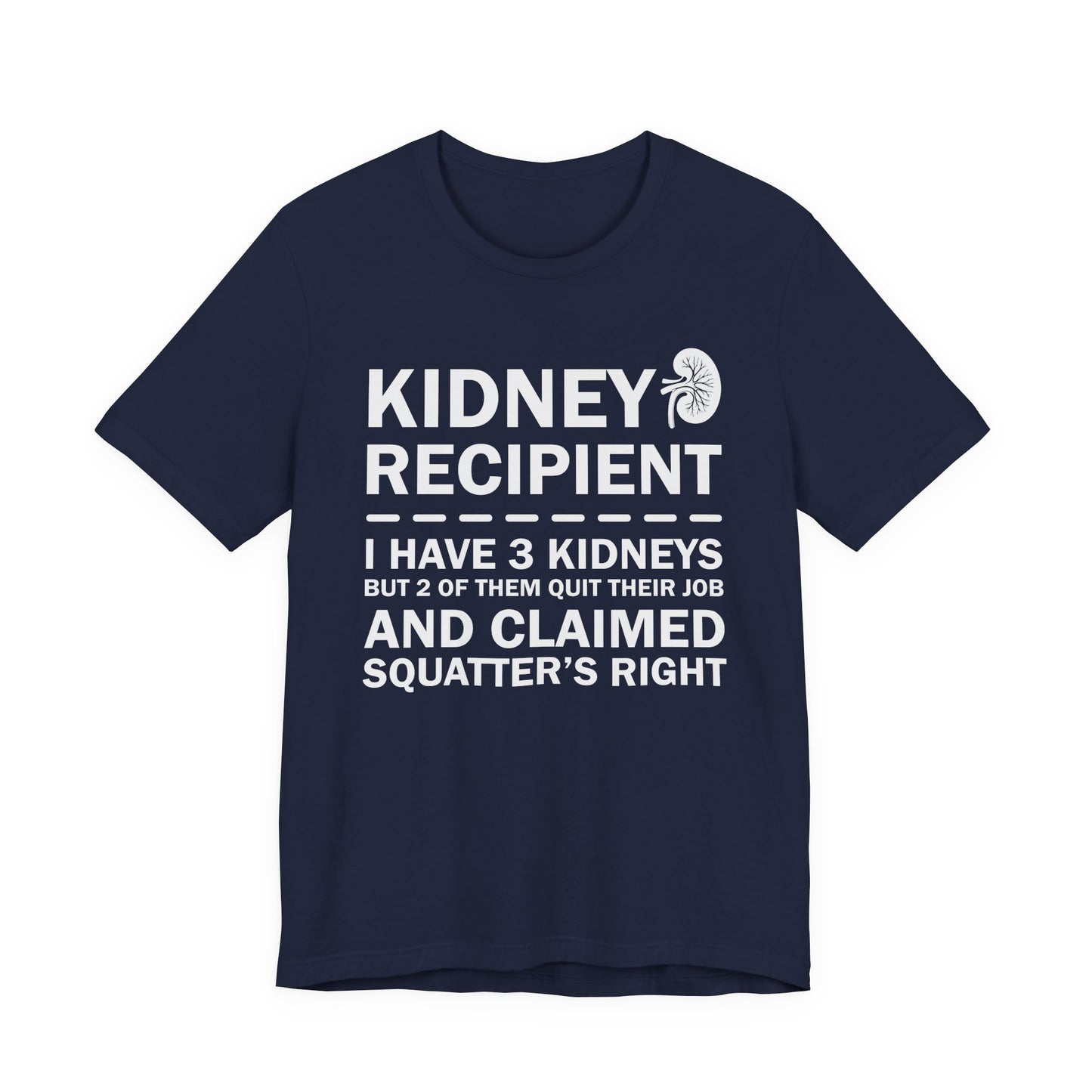 Kidney Recipient shirt - Transplant Awareness T-Shirt, Organ Donation Awareness Shirt
