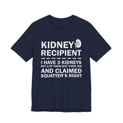Kidney Recipient shirt - Transplant Awareness T-Shirt, Organ Donation Awareness Shirt