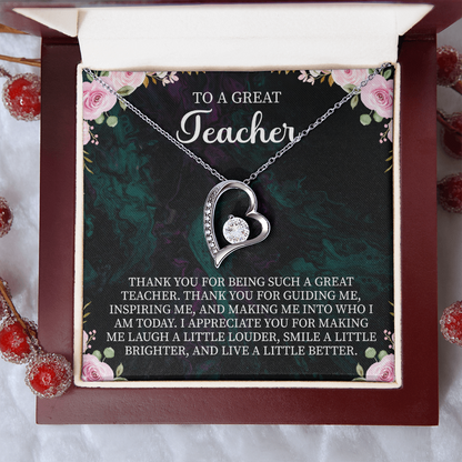 To a Great Teacher Forever Love Necklace – Teacher Appreciation Gift – Meaningful Jewelry with Message Card for Teacher Thank You