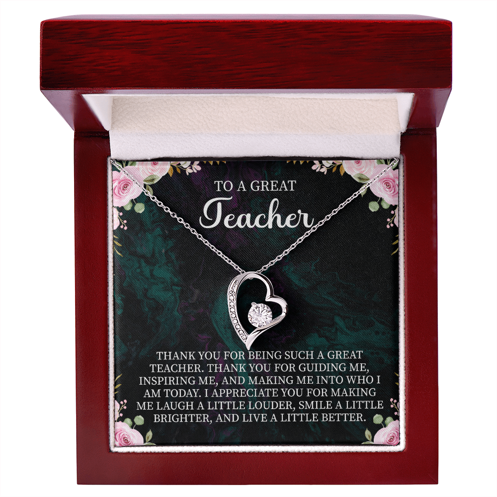 To a Great Teacher Forever Love Necklace – Teacher Appreciation Gift – Meaningful Jewelry with Message Card for Teacher Thank You