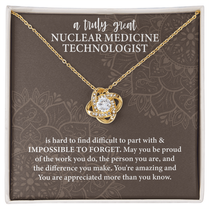 Nuclear Medicine Technologist Love Knot Necklace – Meaningful Gift for Nuclear Medicine Tech – Medical Professional Jewelry
