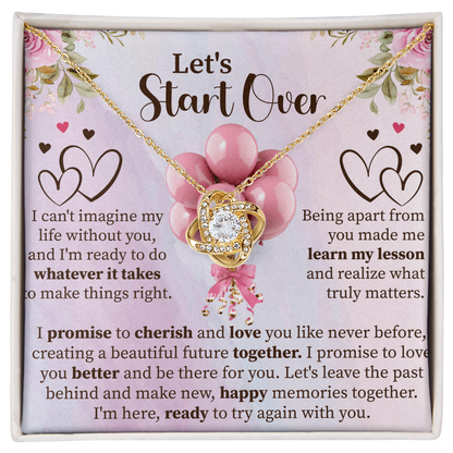 Let's Start Over Love Knot Necklace – New Beginning Gift – Meaningful Reconciliation Jewelry with Message Card