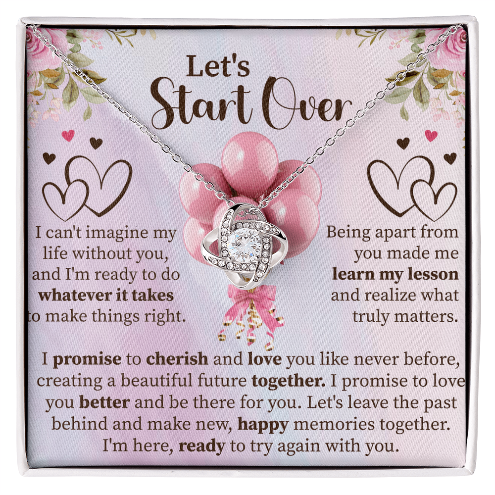 Let's Start Over Love Knot Necklace – New Beginning Gift – Meaningful Reconciliation Jewelry with Message Card