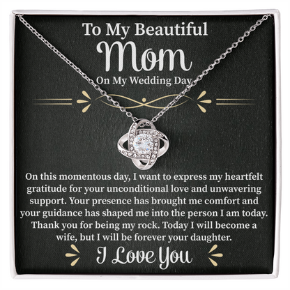 To My Beautiful Mom Love Knot Necklace – Mother Gift Necklace with Message Card – Meaningful Birthday or Christmas Gift for Mom