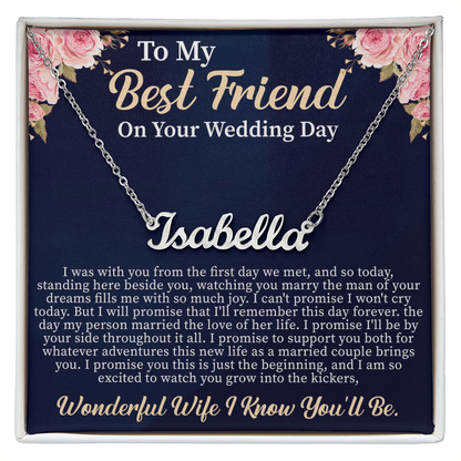 To My Best Friend on Your Wedding Day Custom Name Necklace – Personalized Wedding Gift for Bride – Meaningful Jewelry