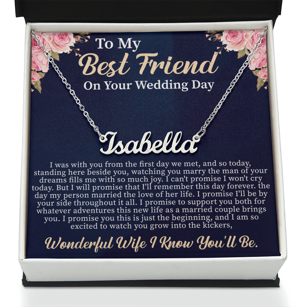 To My Best Friend on Your Wedding Day Custom Name Necklace – Personalized Wedding Gift for Bride – Meaningful Jewelry