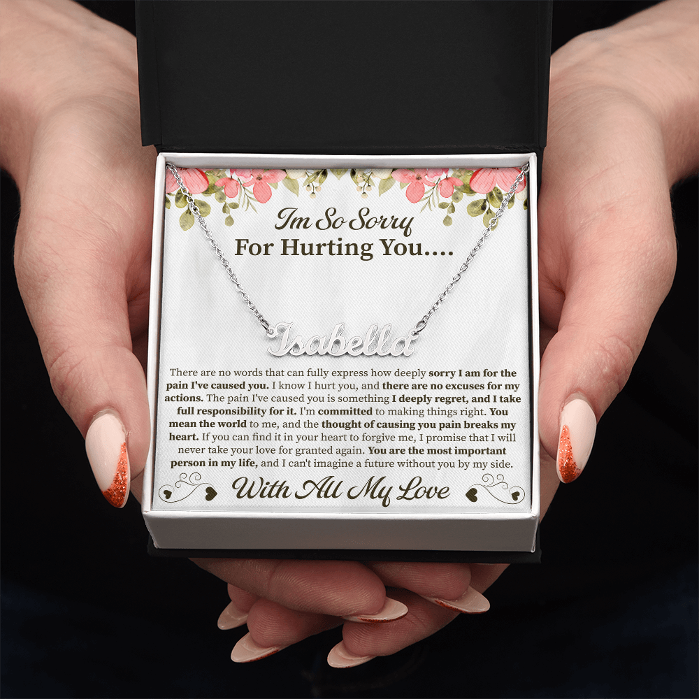 I'm So Sorry for Hurting You Custom Name Necklace – Personalized Apology Gift – Meaningful Jewelry with Message Card