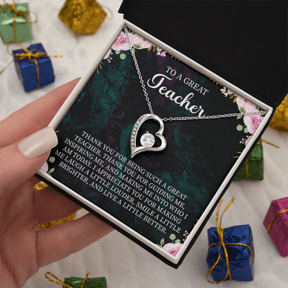 To a Great Teacher Forever Love Necklace – Teacher Appreciation Gift – Meaningful Jewelry with Message Card for Teacher Thank You