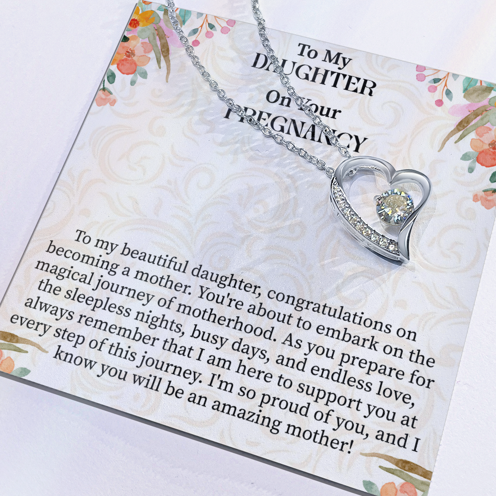 To My Daughter on Your Pregnancy Forever Love Necklace – Meaningful Mom-to-Be Gift – Pregnancy Announcement Jewelry with Message Card