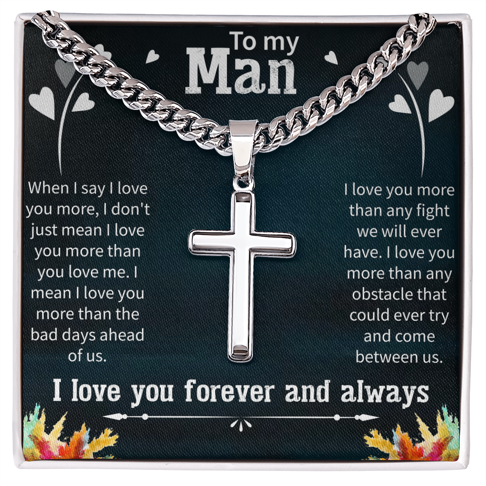 Artisan Cross Necklace for Him – To My Man Gift – Cuban Link Chain Jewelry for Anniversary or Valentine's Day