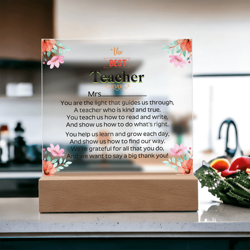 the BEST Teacher EVER - Acrylic Square Plaque - Beauty Belliss